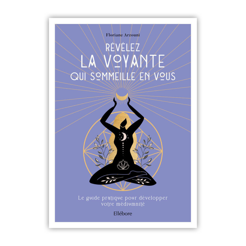 Révéler la voyante qui sommeille en vous