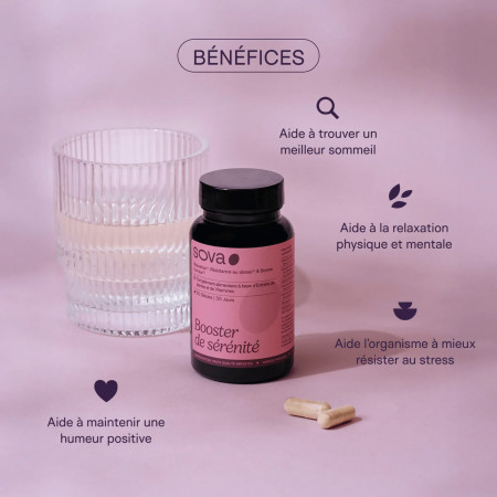 Bénéfices Complément alimentaire Booster de sérénité
