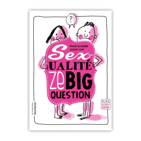 Location livre "Sexualité ze big question"