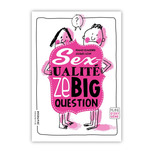 Location livre "Sexualité ze big question"