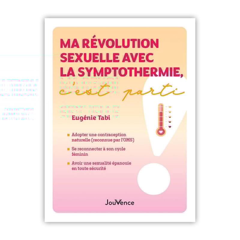 Livre Ma Révolution Sexuelle avec la Symptothermie