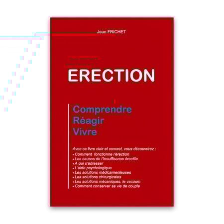 Érection : comprendre, réagir, vivre